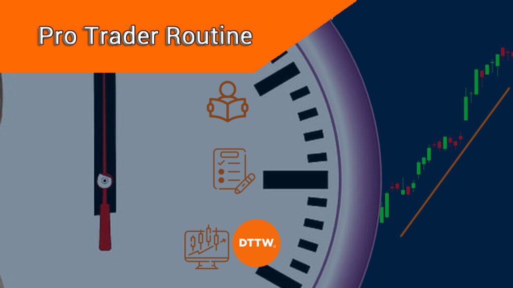 pro trader routine
