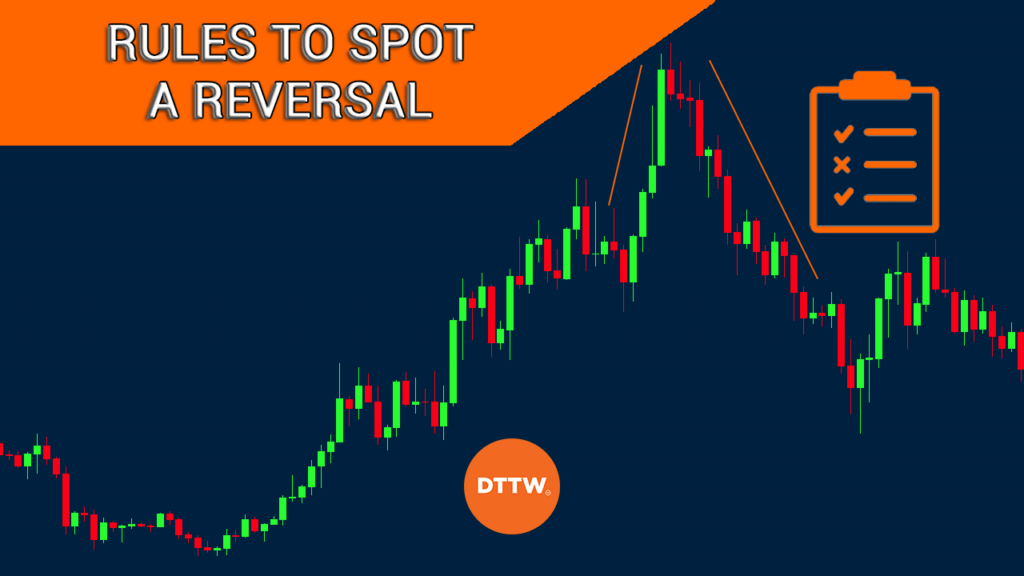 spot a reversal rules
