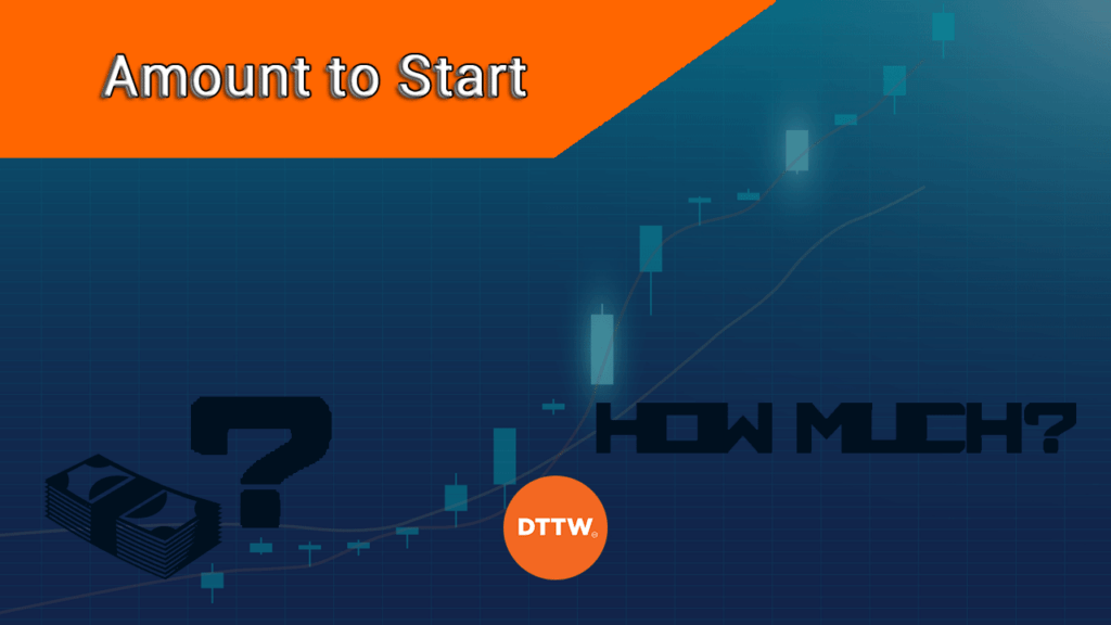 money needed to start trading