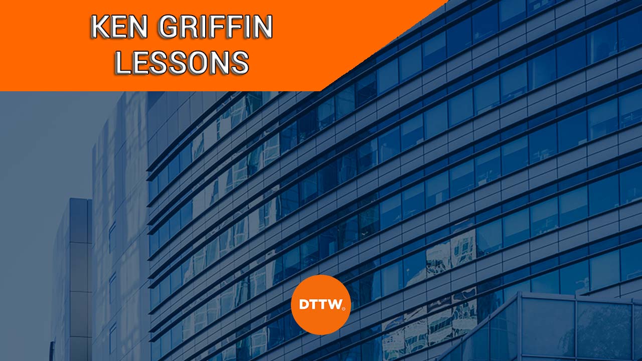 6 Key Lessons from Billionaire Kenneth Griffin | Real Trading