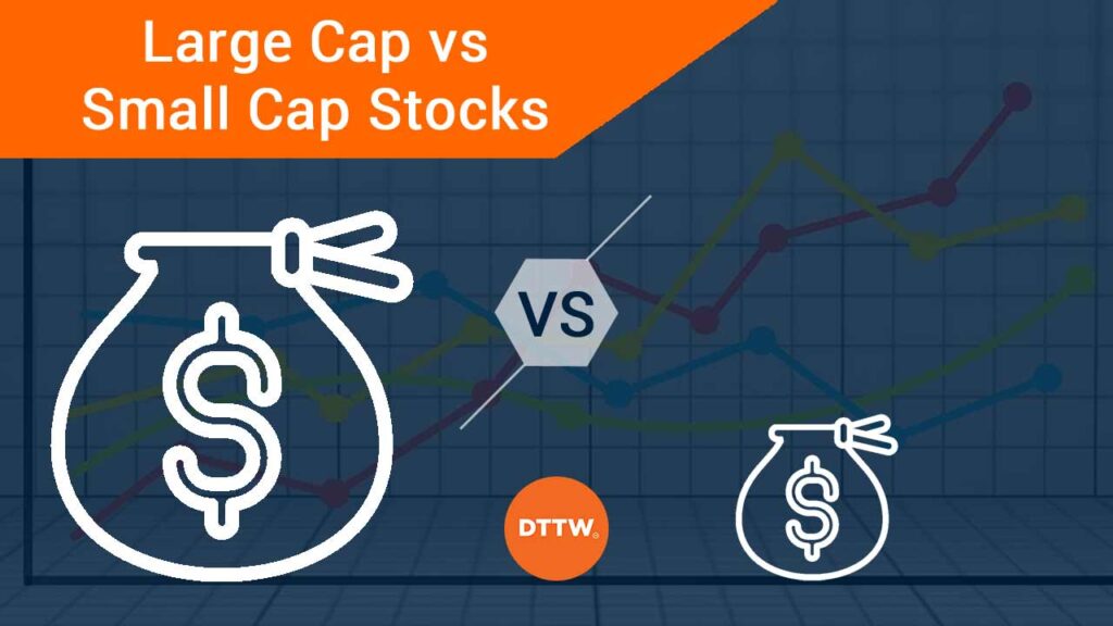 large cap vs small cap stocks