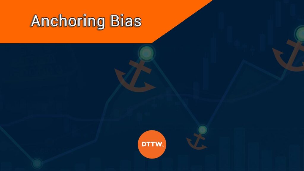 anchoring bias