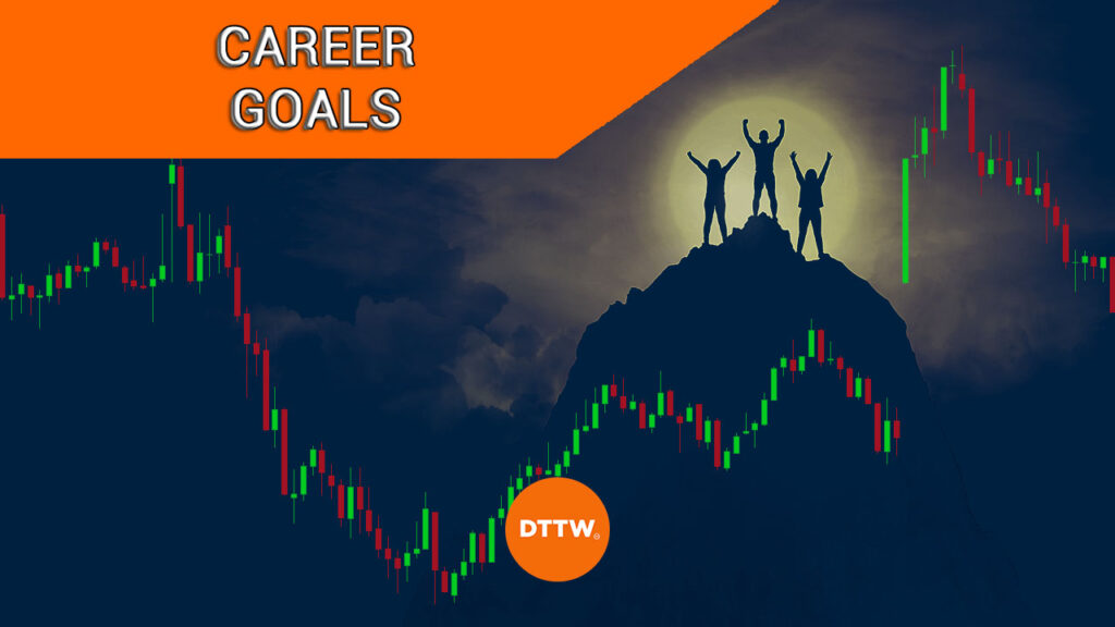 day trading career goals