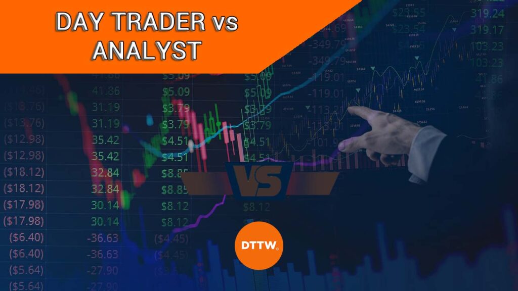 day trader vs analyst career