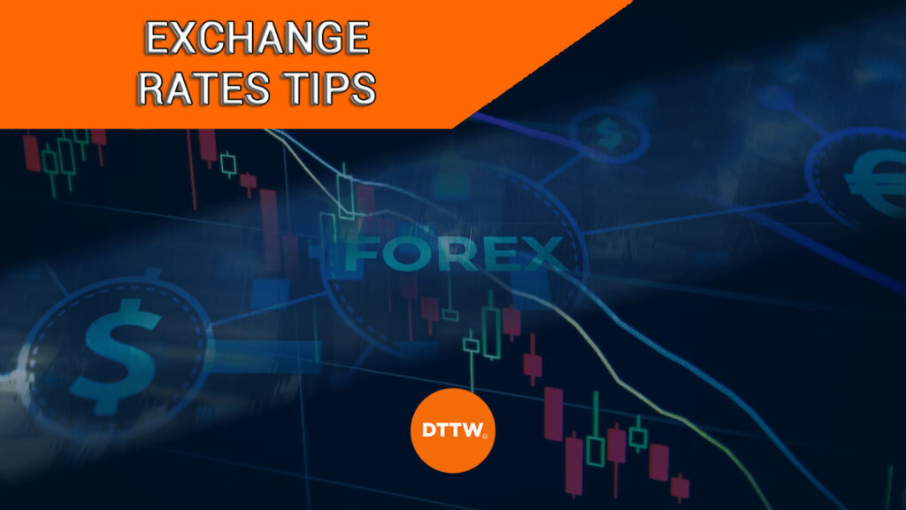 exchange rates tips